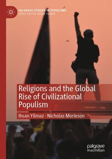 Front cover_Religions and the Global Rise of Civilizational Populism