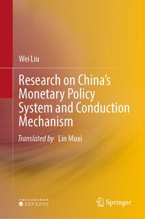 Front cover_Research on China's Monetary Policy System and Conduction Mechanism