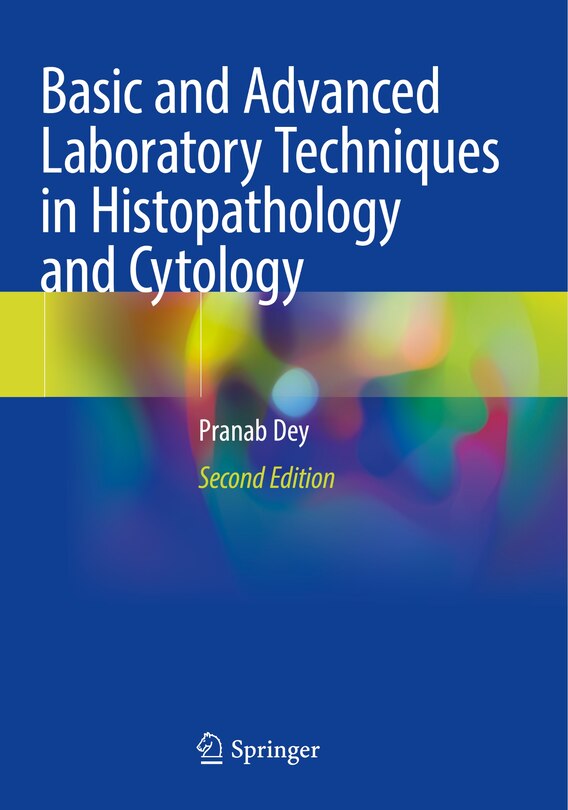 Couverture_Basic and Advanced Laboratory Techniques in Histopathology and Cytology