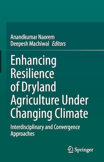 Front cover_Enhancing Resilience of Dryland Agriculture under Changing Climate