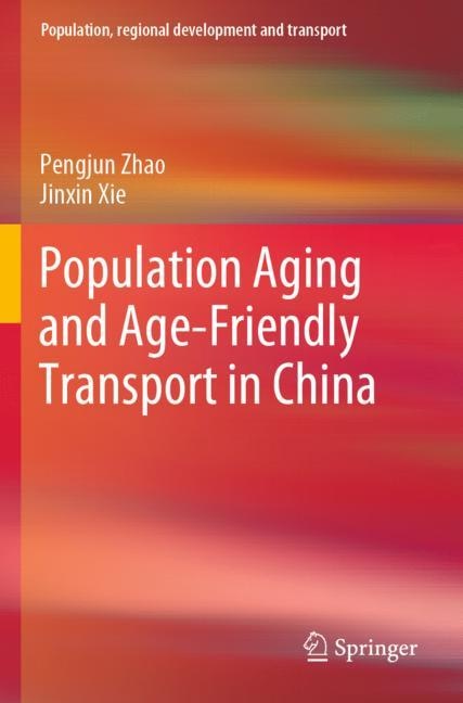 Front cover_Population Aging and Age-Friendly Transport in China