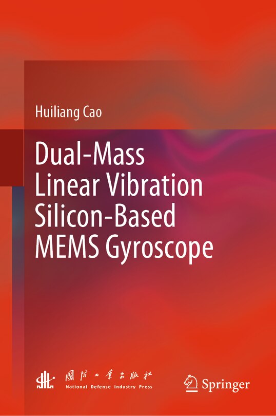 Front cover_Dual-Mass Linear Vibration Silicon-Based MEMS Gyroscope