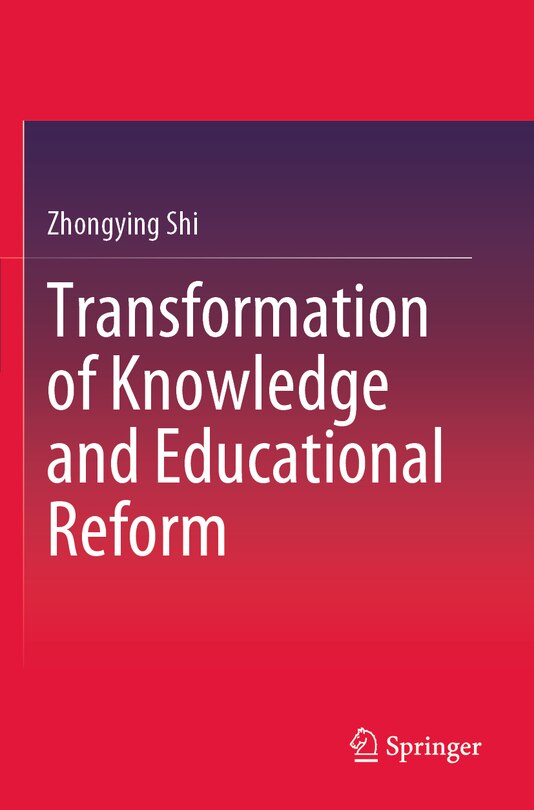 Front cover_Transformation of Knowledge and Educational Reform