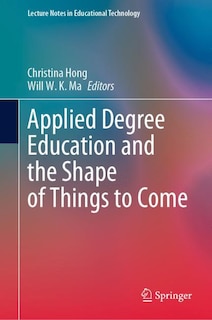 Couverture_Applied Degree Education and The Shape of Things to Come