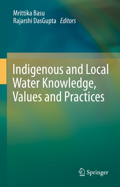Front cover_Indigenous and Local Water Knowledge, Values and Practices