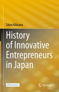 Front cover_History of Innovative Entrepreneurs in Japan