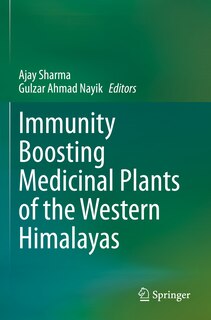 Front cover_Immunity Boosting Medicinal Plants of the Western Himalayas