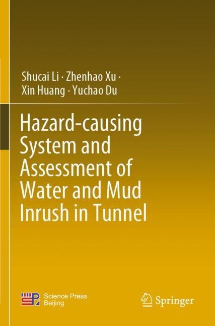 Front cover_Hazard-causing System and Assessment of Water and Mud Inrush in Tunnel