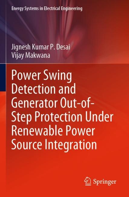 Couverture_Power Swing Detection and Generator Out-of-Step Protection Under Renewable Power Source Integration