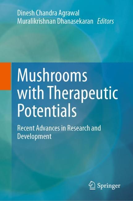 Front cover_Mushrooms with Therapeutic Potentials