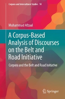 Couverture_A Corpus-Based Analysis of Discourses on the Belt and Road Initiative