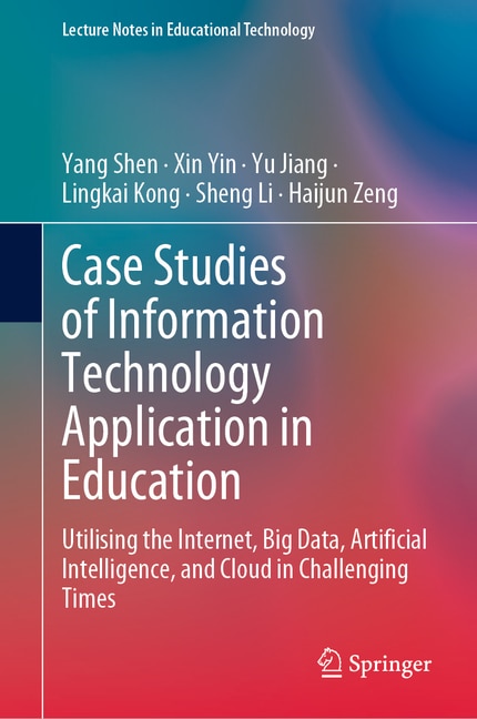Front cover_Case Studies of Information Technology Application in Education