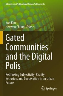 Front cover_Gated Communities and the Digital Polis