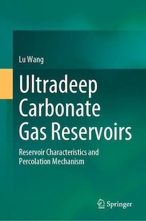 Front cover_Ultradeep Carbonate Gas Reservoirs