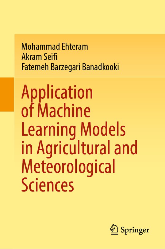 Front cover_Application of Machine Learning Models in Agricultural and Meteorological Sciences