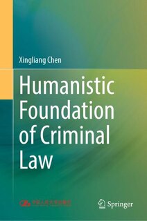 Couverture_Humanistic Foundation of Criminal Law