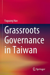 Front cover_Grassroots Governance in Taiwan
