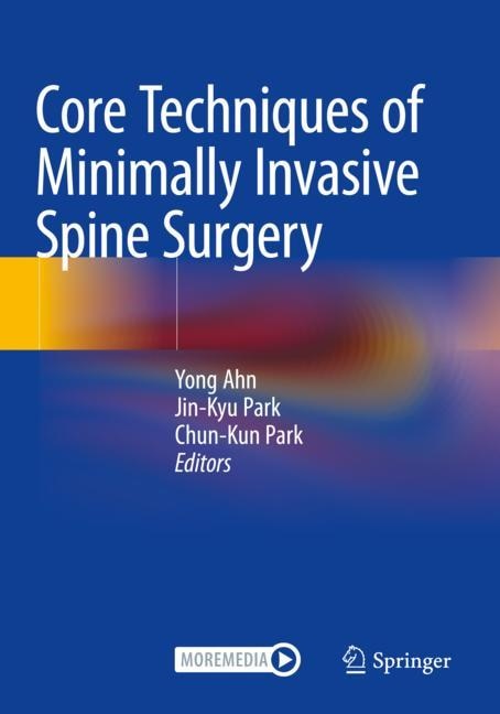 Couverture_Core Techniques of Minimally Invasive Spine Surgery