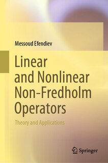 Front cover_Linear and Nonlinear Non-Fredholm Operators