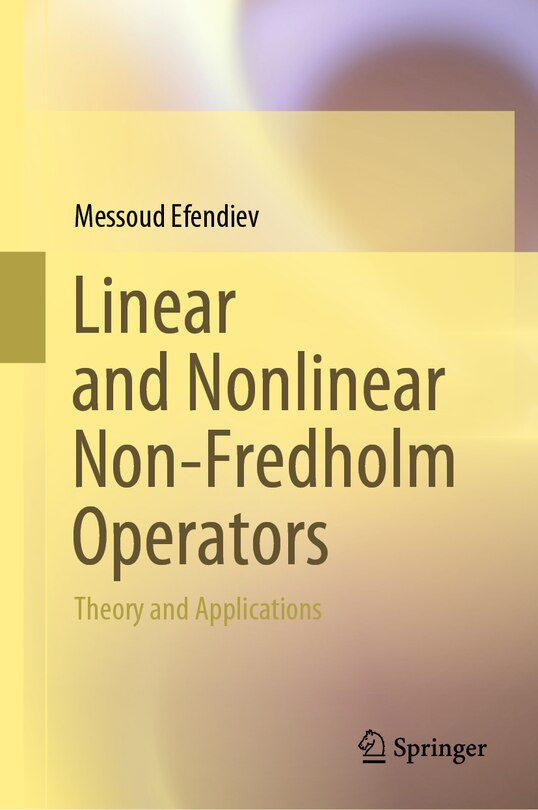 Front cover_Linear and Nonlinear Non-Fredholm Operators