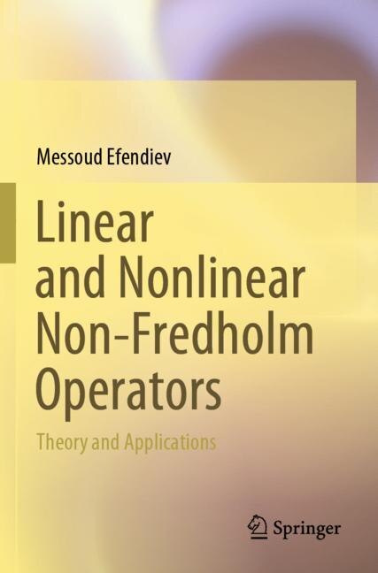 Front cover_Linear and Nonlinear Non-Fredholm Operators