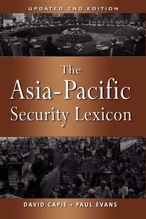Front cover_The Asia-Pacific Security Lexicon (Upated 2nd Edition)