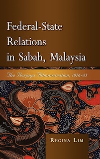 Front cover_Federal-State Relations in Sabah, Malaysia
