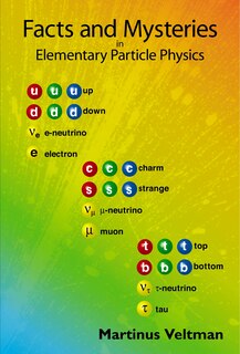 Couverture_Facts and Mysteries in Elementary Particle Physics