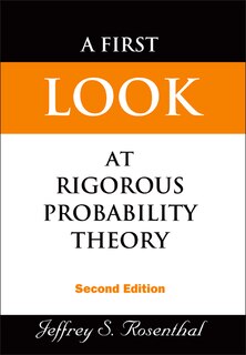 Front cover_First Look At Rigorous Probability Theory, A ()