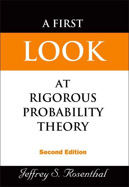 Front cover_First Look At Rigorous Probability Theory, A ()
