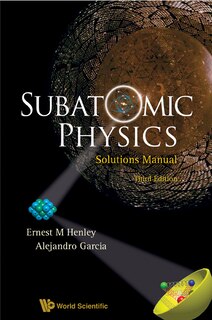 Subatomic Physics Solutions Manual ()