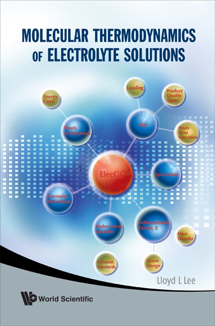 Couverture_Molecular Thermodynamics of Electrolyte Solutions