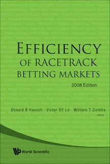 Front cover_Efficiency Of Racetrack Betting Markets (2008 Edition)