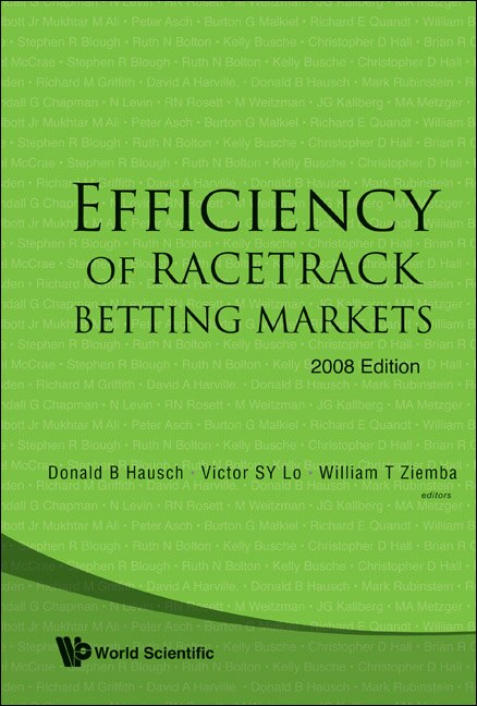 Front cover_Efficiency Of Racetrack Betting Markets (2008 Edition)