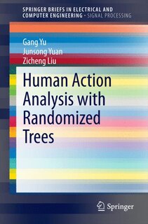 Front cover_Human Action Analysis with Randomized Trees