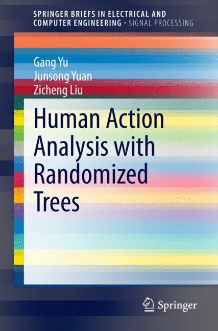 Front cover_Human Action Analysis with Randomized Trees