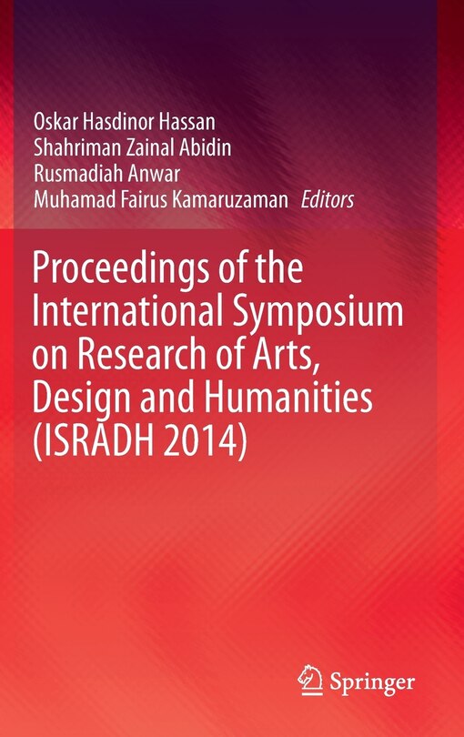 Front cover_Proceedings of the International Symposium on Research of Arts, Design and Humanities (ISRADH 2014)