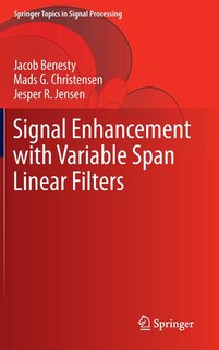Couverture_Signal Enhancement with Variable Span Linear Filters