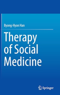 Front cover_Therapy of Social Medicine