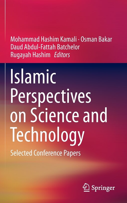 Front cover_Islamic Perspectives on Science and Technology