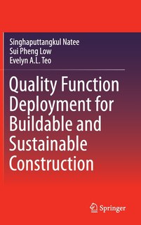 Couverture_Quality Function Deployment for Buildable and Sustainable Construction