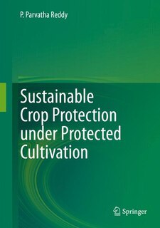 Front cover_Sustainable Crop Protection under Protected Cultivation