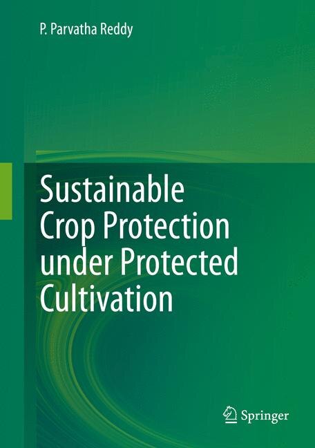 Front cover_Sustainable Crop Protection under Protected Cultivation