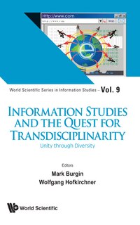 Couverture_Information Studies And The Quest For Transdisciplinarity