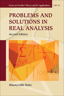 Front cover_Problems And Solutions In Real Analysis ()