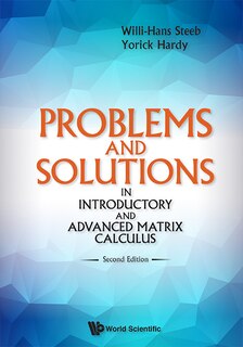 Couverture_Problems And Solutions In Introductory And Advanced Matrix Calculus ()