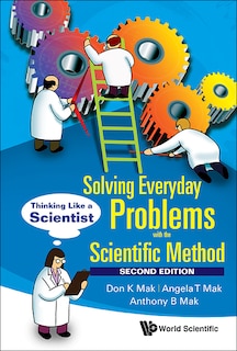 Front cover_Solving Everyday Problems With The Scientific Method