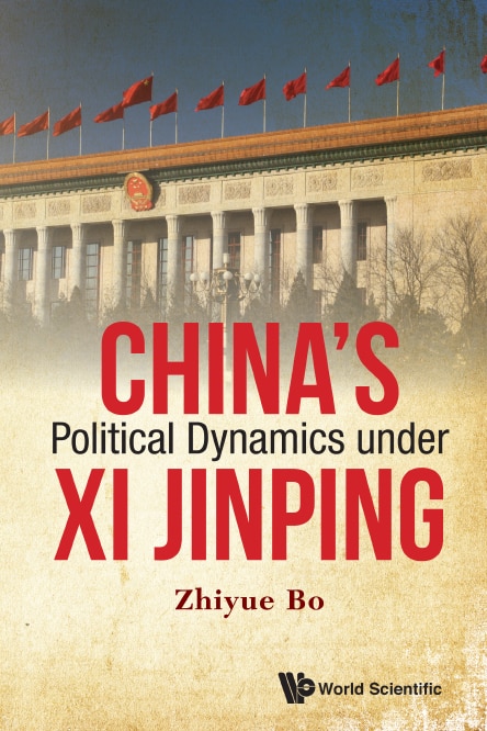 Front cover_China's Political Dynamics Under Xi Jinping