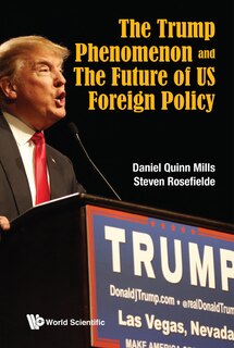 Couverture_Trump Phenomenon And The Future Of Us Foreign Policy, The