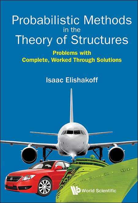 Front cover_Problems Book For Probabilistic Methods For The Theory Of Structures With Complete Worked Through Solutions